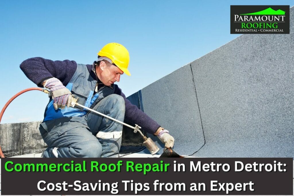 Commercial Roof Repair in Metro Detroit