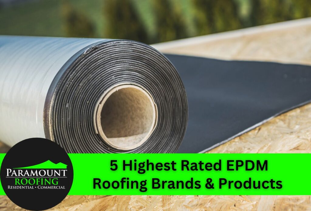 EPDM roofing membrane roll on wooden construction surface with Paramount Roofing logo