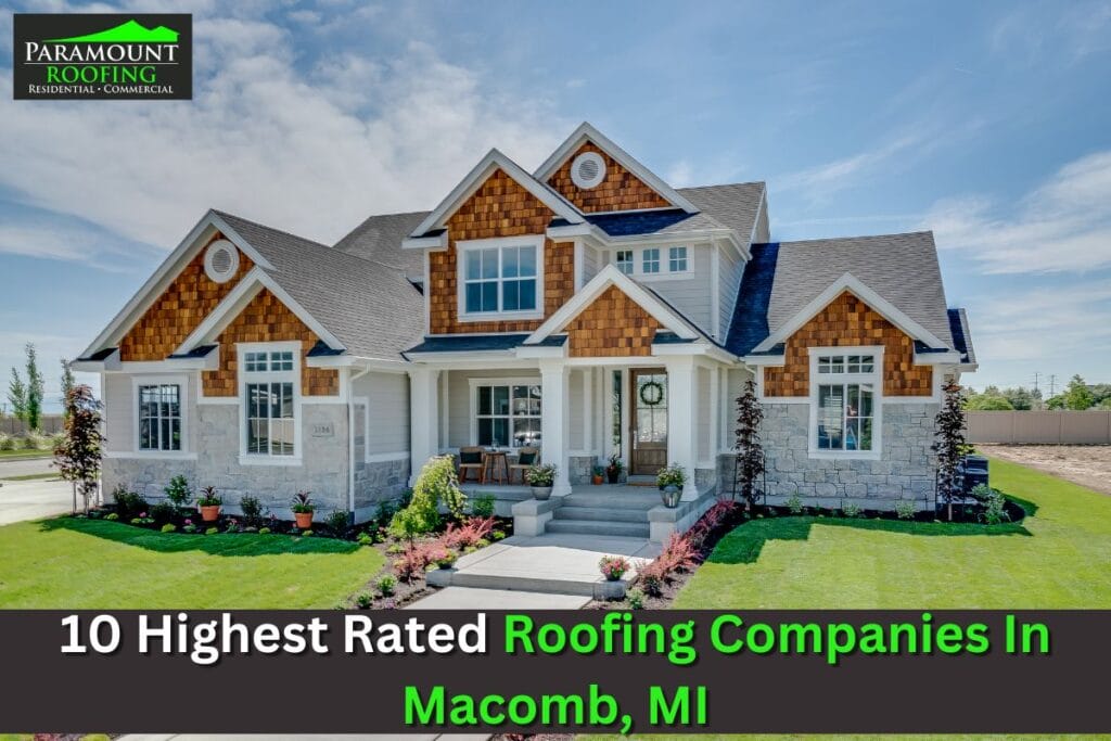 Roofing Companies In Macomb, MI