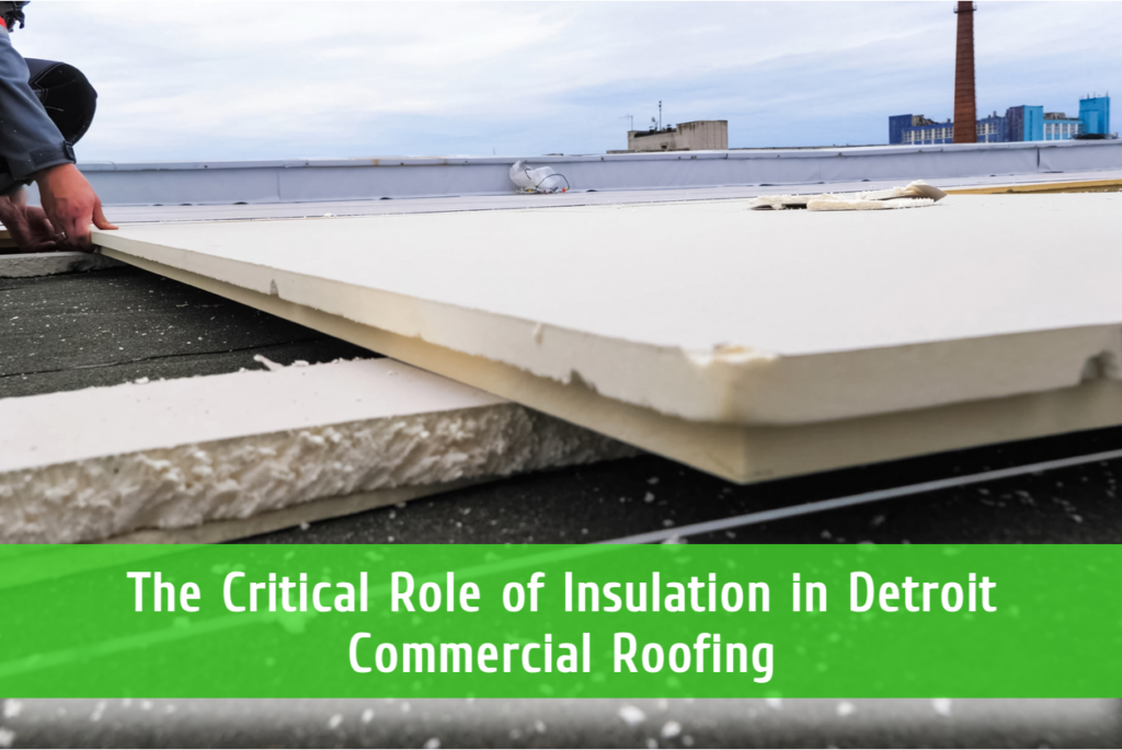 Worker installing white foam insulation boards on commercial rooftop in Detroit