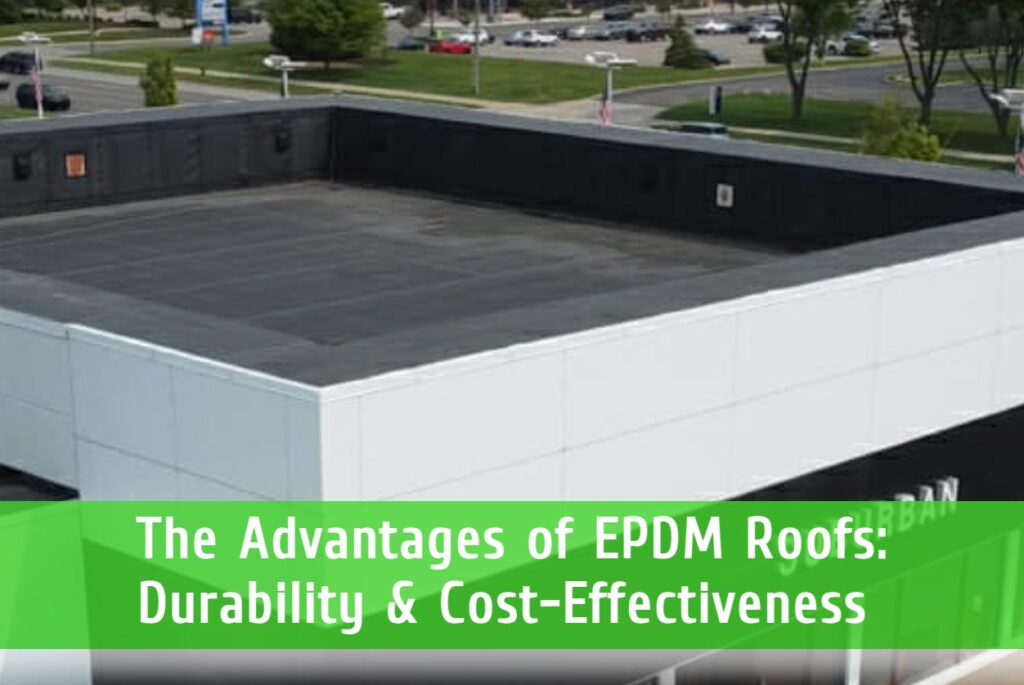 Advantage of EPDM roofs