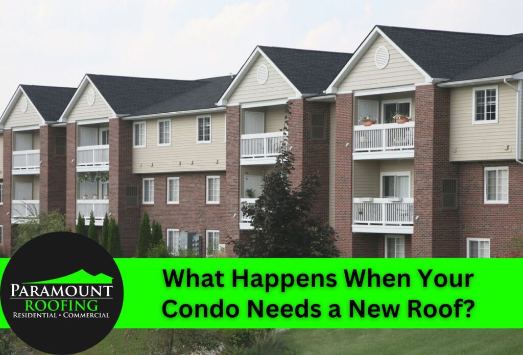 What Happens When Your Condo Needs a New Roof