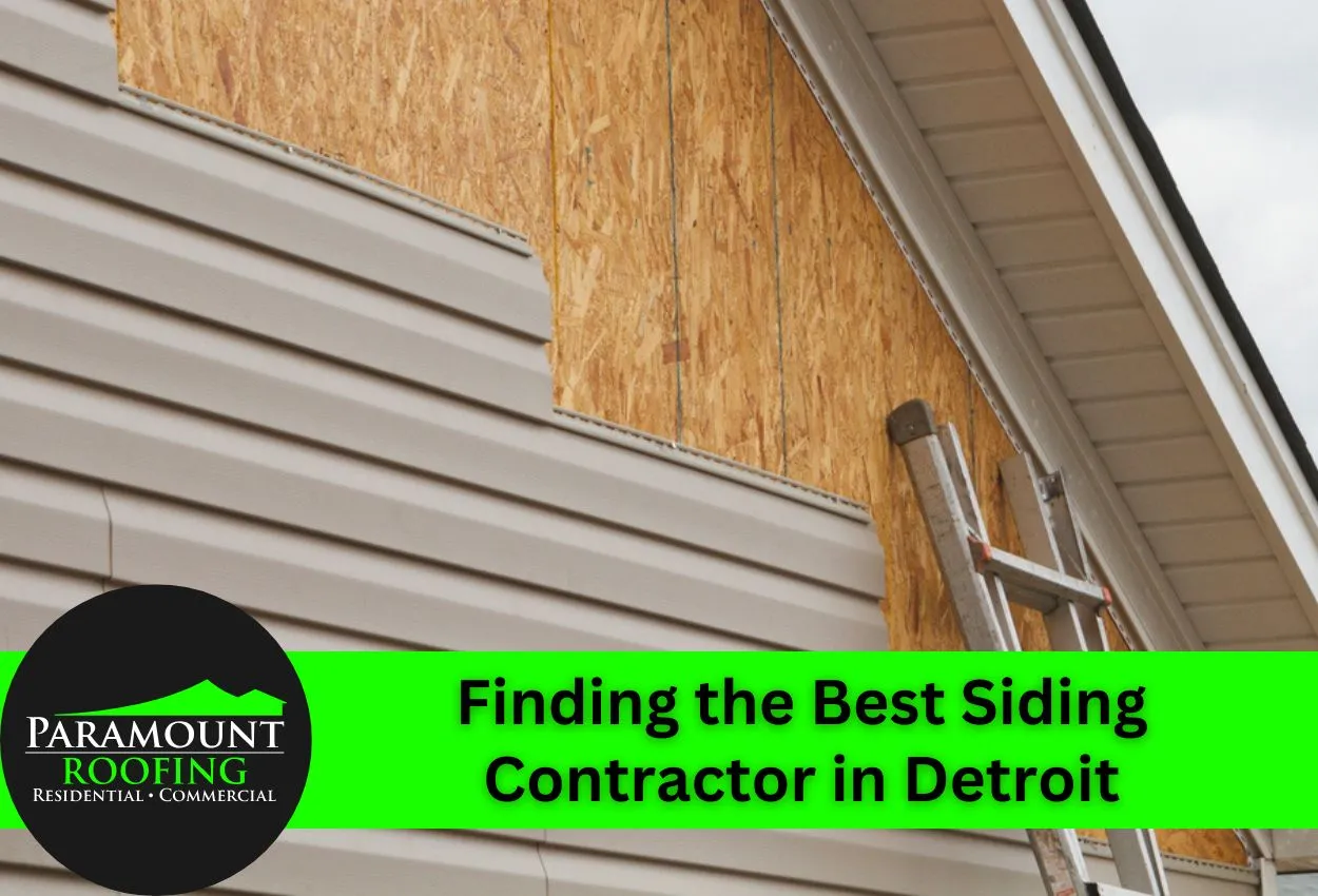Finding The Best Siding Contractor In Detroit