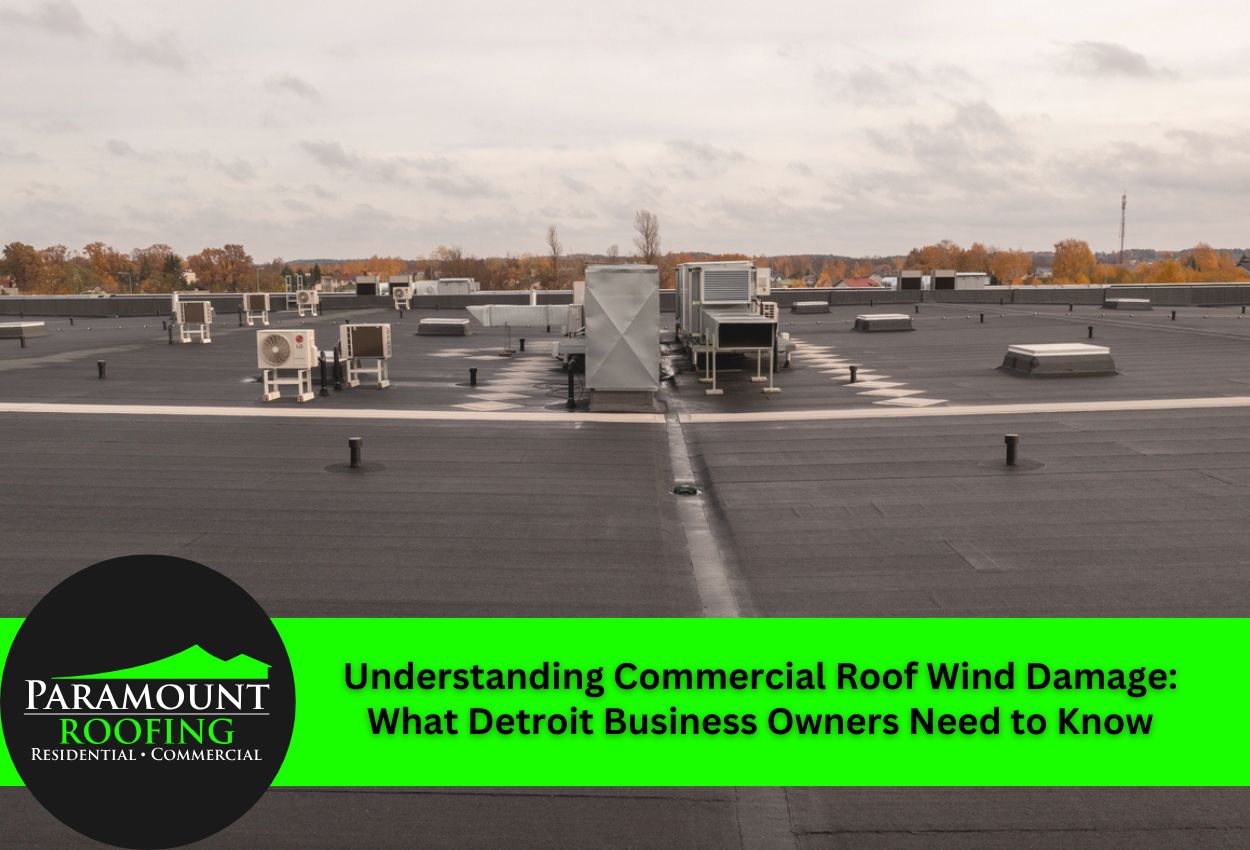 Expert Commercial Roof Wind Damage Repair in Detroit