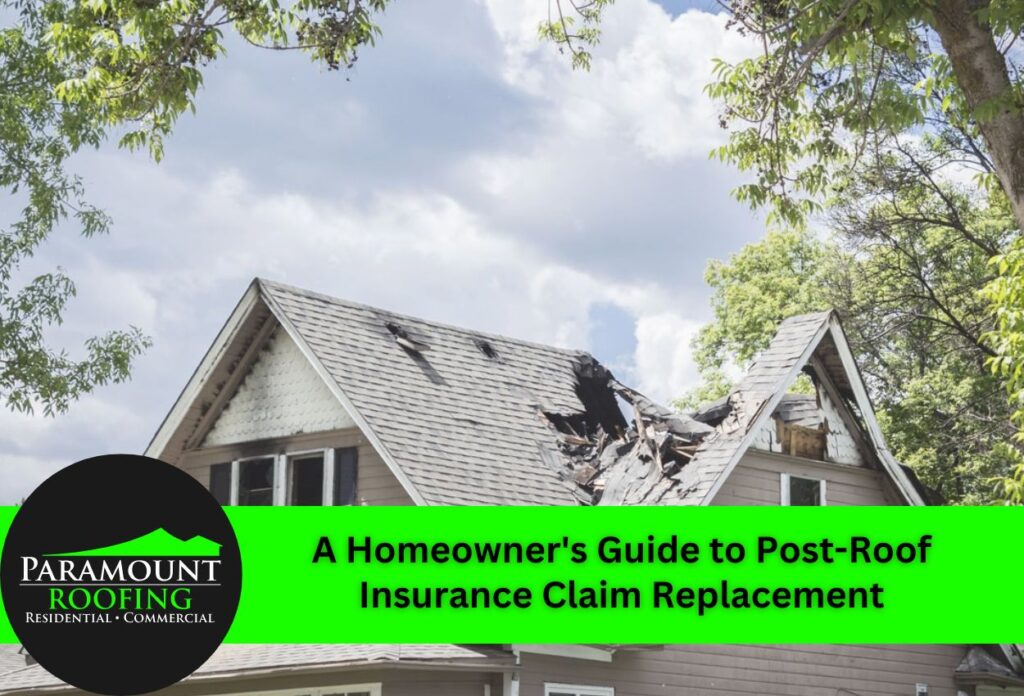 A Homeowner's Guide to Post-Roof Insurance Claim Replacement