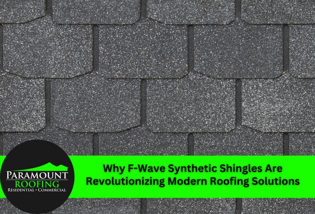 Why F-Wave Synthetic Shingles Are Revolutionizing Modern Roofing Solutions
